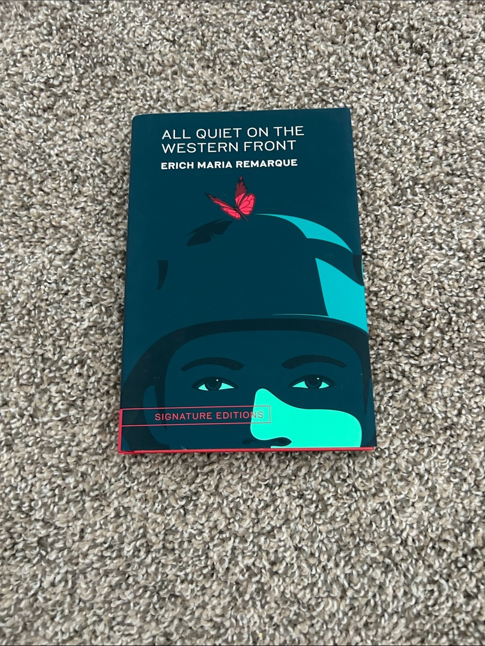 All Quiet on the Western Front — Signature Editions (Teal & Black Cover)